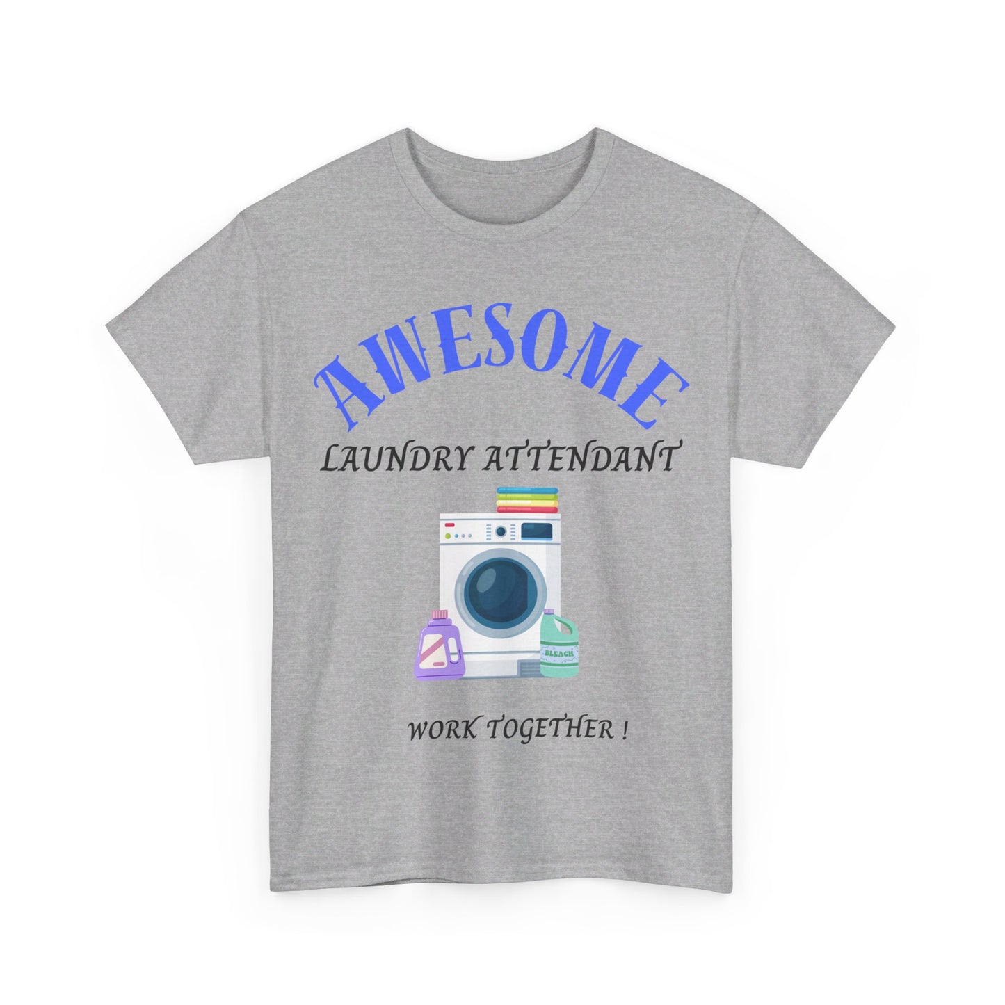 Awesome Laundry Attendant Heavy Cotton Tee