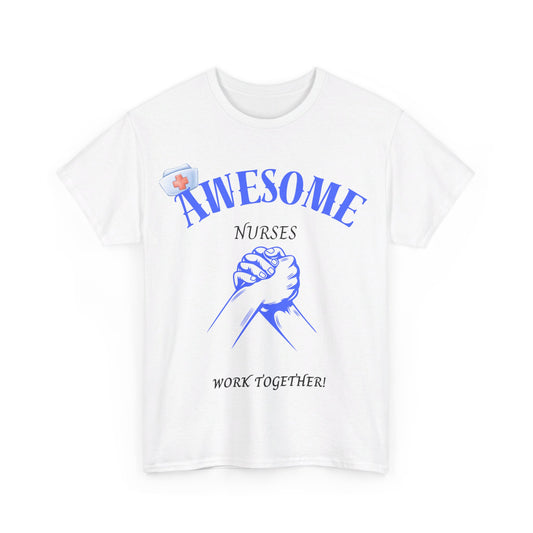 Awesome Nurses Heavy Cotton Tee